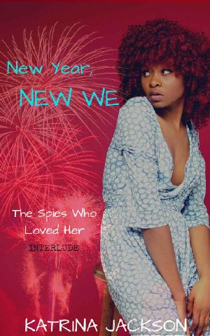 [The Spies Who Loved Her 04] • New Year, New We